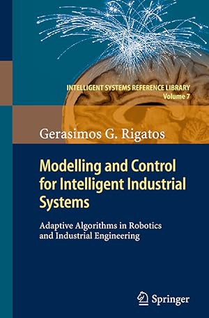 Seller image for Modelling and Control for Intelligent Industrial Systems for sale by moluna