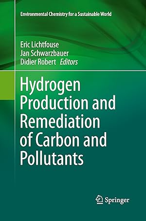 Immagine del venditore per Hydrogen Production and Remediation of Carbon and Pollutants venduto da moluna