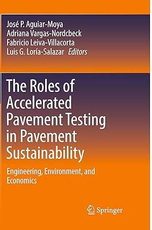 Imagen del vendedor de The Roles of Accelerated Pavement Testing in Pavement Sustainability a la venta por moluna