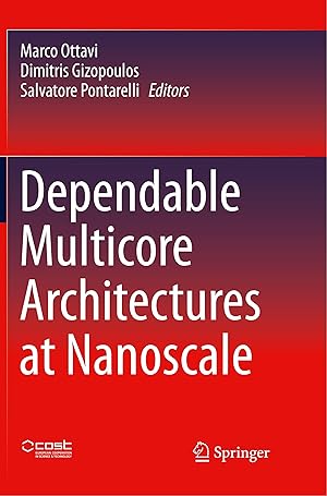 Immagine del venditore per Dependable Multicore Architectures at Nanoscale venduto da moluna