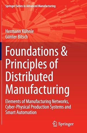 Seller image for Foundations & Principles of Distributed Manufacturing for sale by moluna