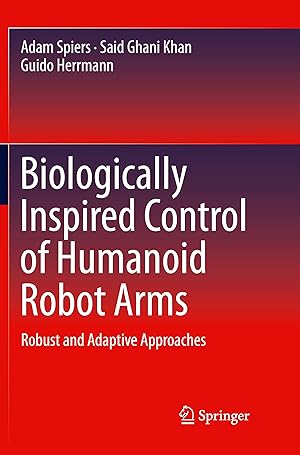 Seller image for Biologically Inspired Control of Humanoid Robot Arms for sale by moluna