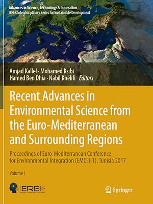 Imagen del vendedor de Recent Advances in Environmental Science from the Euro-Mediterranean and Surrounding Regions a la venta por moluna
