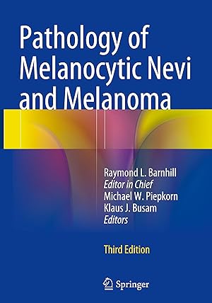 Imagen del vendedor de Pathology of Melanocytic Nevi and Melanoma a la venta por moluna