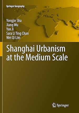 Immagine del venditore per Shanghai Urbanism at the Medium Scale venduto da moluna