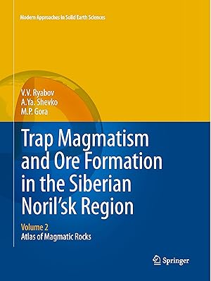 Imagen del vendedor de Trap Magmatism and Ore Formation in the Siberian Noril\ sk Region a la venta por moluna