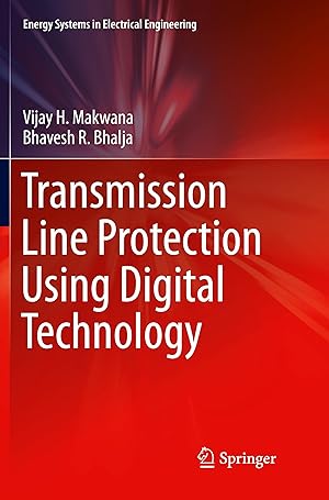 Seller image for Transmission Line Protection Using Digital Technology for sale by moluna