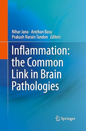 Seller image for Inflammation: the Common Link in Brain Pathologies for sale by moluna