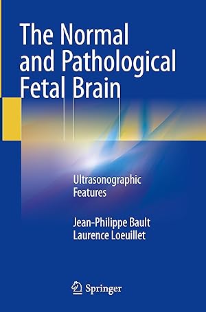 Bild des Verkufers fr The Normal and Pathological Fetal Brain zum Verkauf von moluna