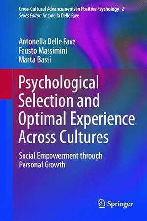 Imagen del vendedor de Psychological Selection and Optimal Experience Across Cultures a la venta por moluna