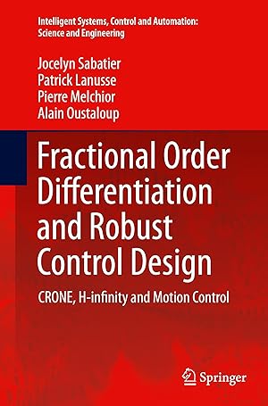 Bild des Verkufers fr Fractional Order Differentiation and Robust Control Design zum Verkauf von moluna