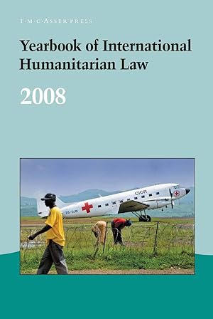 Bild des Verkufers fr Yearbook of International Humanitarian Law - 2008 zum Verkauf von moluna