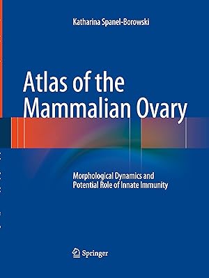 Image du vendeur pour Atlas of the Mammalian Ovary mis en vente par moluna