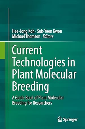 Imagen del vendedor de Current Technologies in Plant Molecular Breeding a la venta por moluna