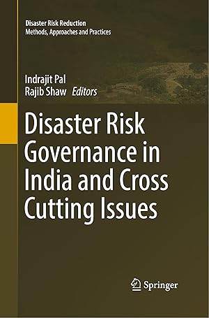 Bild des Verkufers fr Disaster Risk Governance in India and Cross Cutting Issues zum Verkauf von moluna