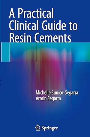 Imagen del vendedor de A Practical Clinical Guide to Resin Cements a la venta por moluna