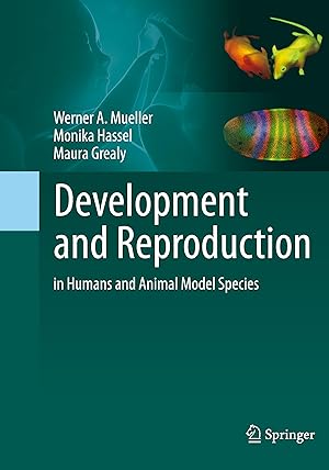 Bild des Verkufers fr Development and Reproduction in Humans and Animal Model Species zum Verkauf von moluna