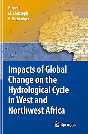 Bild des Verkufers fr Impacts of Global Change on the Hydrological Cycle in West and Northwest Africa zum Verkauf von moluna