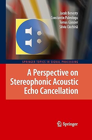 Bild des Verkufers fr A Perspective on Stereophonic Acoustic Echo Cancellation zum Verkauf von moluna