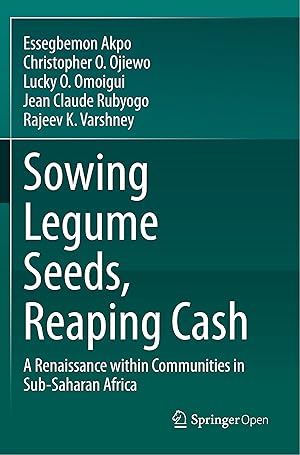 Seller image for Sowing Legume Seeds, Reaping Cash for sale by moluna