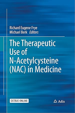 Bild des Verkufers fr The Therapeutic Use of N-Acetylcysteine (NAC) in Medicine zum Verkauf von moluna