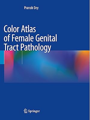 Imagen del vendedor de Color Atlas of Female Genital Tract Pathology a la venta por moluna