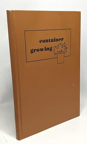 Container growing
