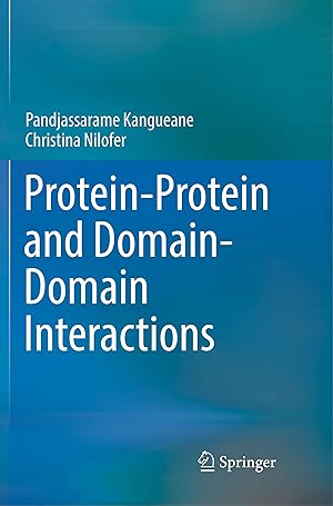 Seller image for Protein-Protein and Domain-Domain Interactions for sale by moluna