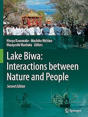 Image du vendeur pour Lake Biwa: Interactions between Nature and People mis en vente par moluna