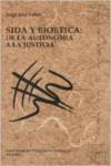 Seller image for Sida y biotica De la autonoma a la justica for sale by Imosver