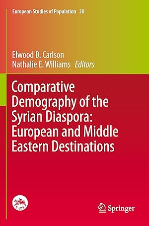 Imagen del vendedor de Comparative Demography of the Syrian Diaspora: European and Middle Eastern Destinations a la venta por moluna