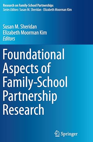 Bild des Verkufers fr Foundational Aspects of Family-School Partnership Research zum Verkauf von moluna