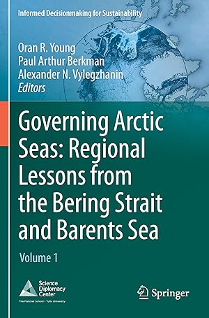 Seller image for Governing Arctic Seas: Regional Lessons from the Bering Strait and Barents Sea for sale by moluna