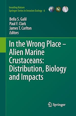 Seller image for In the Wrong Place - Alien Marine Crustaceans: Distribution, Biology and Impacts for sale by moluna