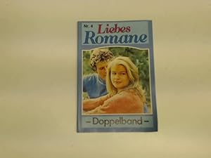 Liebesromane (Doppelband, Nr. 4 aus der Kelter Serie);