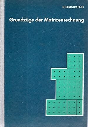 Imagen del vendedor de Grundzge der Matrizenrechnung a la venta por Antiquariat Jterbook, Inh. H. Schulze