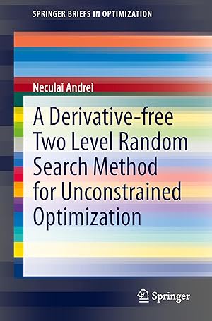 Image du vendeur pour A Derivative-free Two Level Random Search Method for Unconstrained Optimization mis en vente par moluna