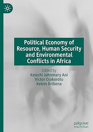 Bild des Verkufers fr Political Economy of Resource, Human Security and Environmental Conflicts in Africa zum Verkauf von moluna