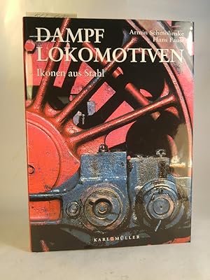 Seller image for Dampflokomotiven [Neubuch] Ikonen aus Stahl for sale by ANTIQUARIAT Franke BRUDDENBOOKS