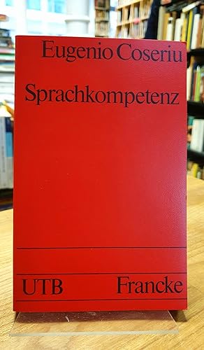 Image du vendeur pour Sprachkompetenz - Grundzge der Theorie des Sprechens, mis en vente par Antiquariat Orban & Streu GbR