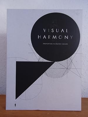 Imagen del vendedor de Visual Harmony. Proportion in Graphic Design a la venta por Antiquariat Weber