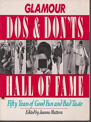 Bild des Verkufers fr Glamour Do's and Don'ts Hall of Fame: Fifty Years of Good Fun and Bad Taste zum Verkauf von Librodifaccia
