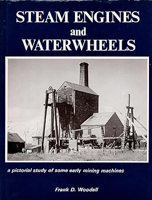 Steam Engines and Waterwheels