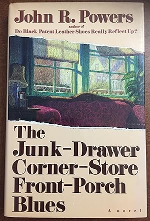 The Junk-Drawer Corner-Store Front-Porch Blues