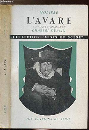 Bild des Verkufers fr L'avare De Moliere - Collection Mises En Scene zum Verkauf von JLG_livres anciens et modernes