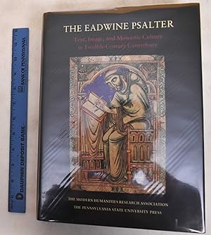 Bild des Verkäufers für The Eadwine Psalter: Text, Image, and Monastic Culture in Twelfth-Century Canterbury zum Verkauf von Mullen Books, ABAA