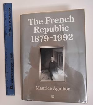 Seller image for The French Republic, 1979-1992 for sale by Mullen Books, ABAA