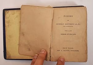 Poems of Robert Southey, With a New Memoir of His Life