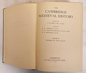 Seller image for The Cambridge Medieval History. Volume VI, Victory of the Papacy for sale by Mullen Books, ABAA