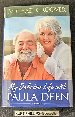 My Delicious Life with Paula Deen (Signed Copy)